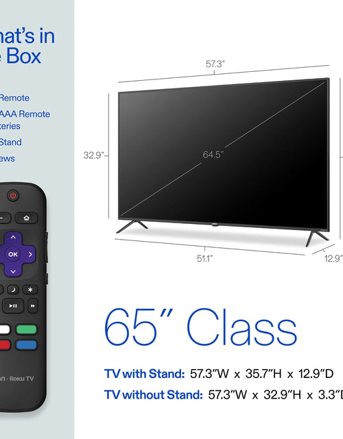 Load image into Gallery viewer, 65” Class 4K UHD Roku Smart Television, 100012587
